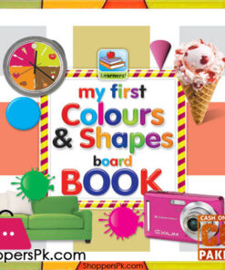 My First COLOURS AND SHAPES Board Book 6.5 Inch