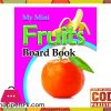 My Mini Board Book Fruits