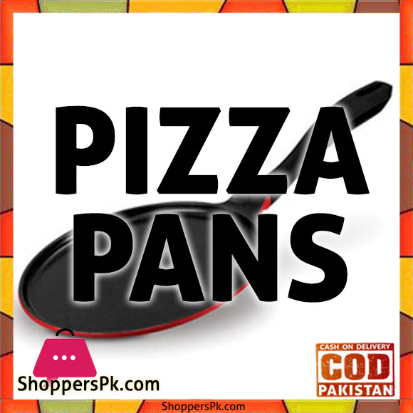 Pizza Pans Price in Pakistan