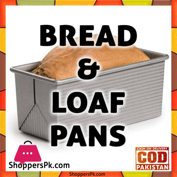 Bread & Loaf Pans Price in Pakistan