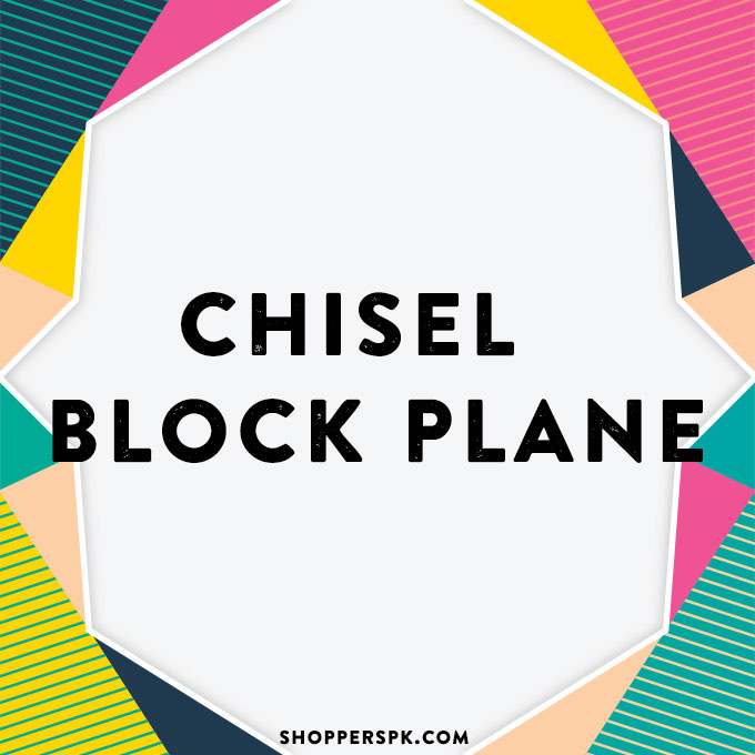 Chisel & Block Plane in Pakistan