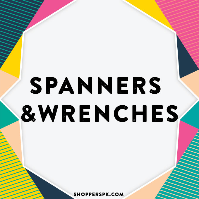 Spanners & Wrenches in Pakistan