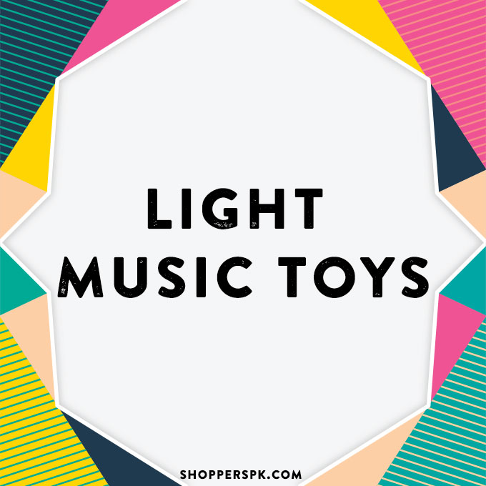 Light Music Toys in Pakistan
