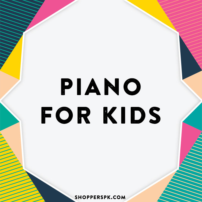 Piano for Kids in Pakistan