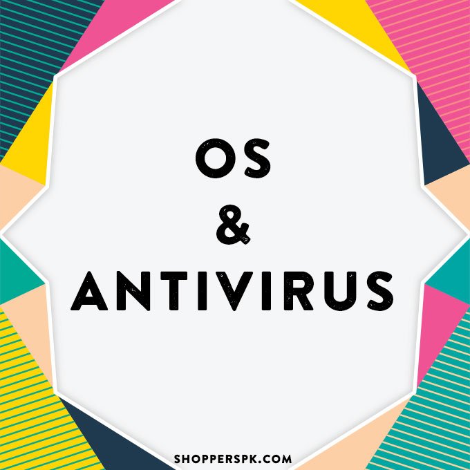 OS & AntiVirus in Pakistan