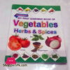 My First Learning Book of Vegetables Herbs & Spices
