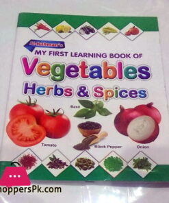 My First Learning Book of Vegetables Herbs & Spices