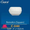 Camri Remekin (Square) 3Inch -1 Pcs 2 Camri Remekin (Square) 3Inch -1 Pcs
