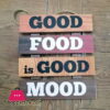 Wooden Wall Hanging Board Plaque Sign (Good Food Is Good Mood ) 8 X 8 Inch