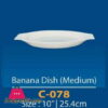 Camri Banana Dish (Medium) 10 Inch -1 Pcs