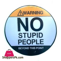 Warning Hanging Wooden Frame Round