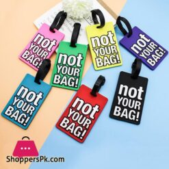 Fashion Creative Letter Not Your Bag Cute Travel Accessories Luggage Tags Label