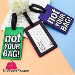Fashion Creative Letter Not Your Bag Cute Travel Accessories Luggage Tags Label